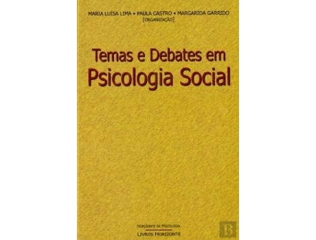 Livro Temas E Debates Em Psicologia Social De Maria Luísa Lima E Margarida Vaz Garrido Paula Castro (português)