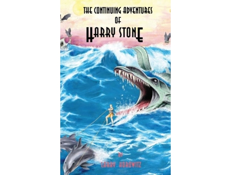 Livro The Continuing Adventures Of Harry Stone De Horowitz Larry (inglês)