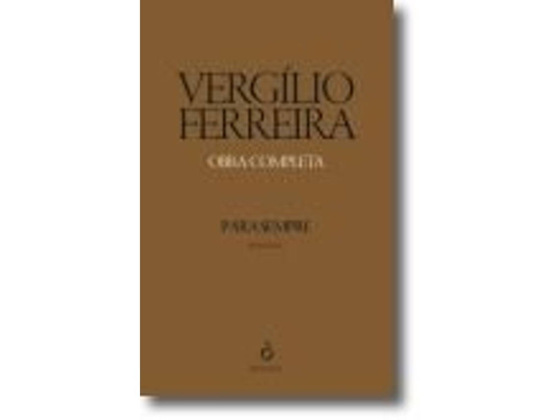 Livro Para Sempre de Vergílio Ferreira (Português)