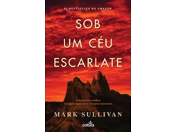 Livro Sob Um Céu Escarlate de Mark Sullivan (Português)