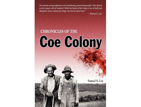 Livro Chronicles of the Coe Colony de Samuel S. Coe ( Inglês )