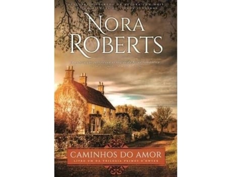 Livro Caminhos do Amor de Nora Roberts (Português - 2017)