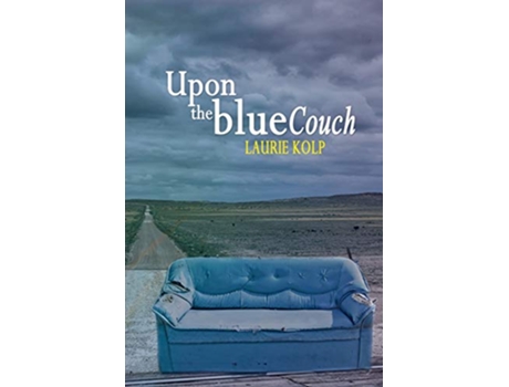 Livro Upon the Blue Couch de Laurie Kolp (Inglês)