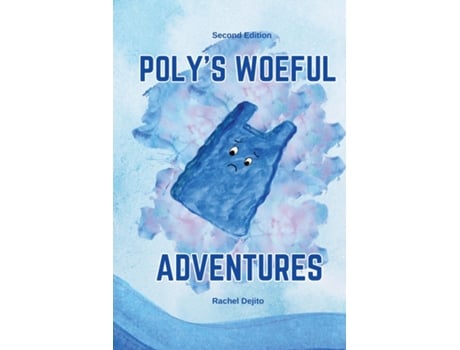 Livro Polys Woeful Adventures de Rachel Dejito (Inglês)