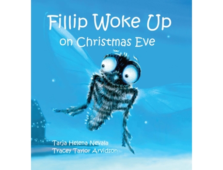 Livro Fillip Woke Up On Christmas Eve De Nevala, Tarja Et Al. (inglês)