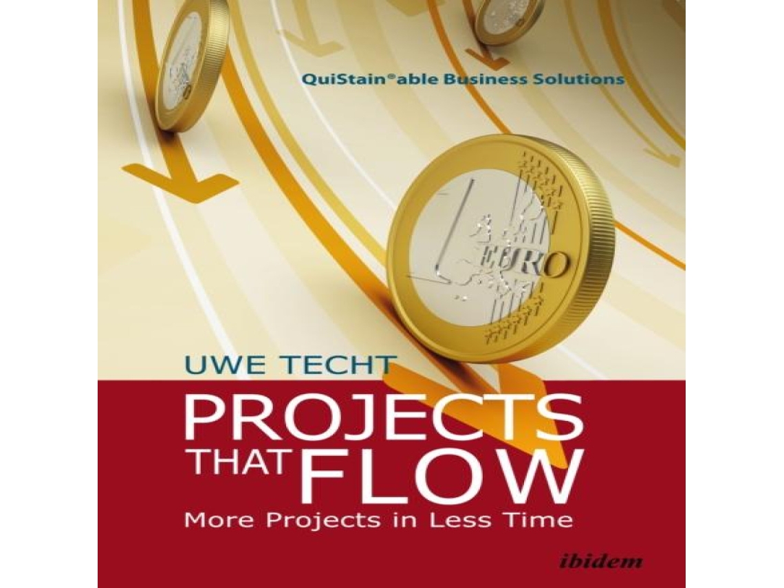 Livro Projects That Flow de Uwe Techt (Inglês)