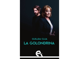 Livro La Golondrina de Guillem Clua (Espanhol)