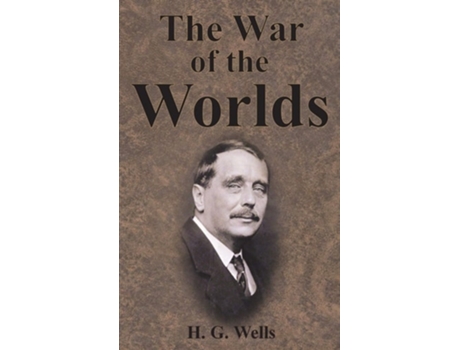Livro The War Of The Worlds De H G Wells (inglês - Capa Dura)
