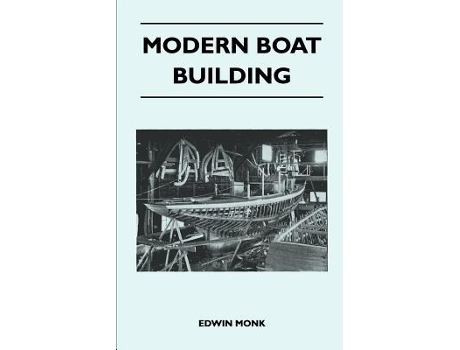 Livro Modern Boat Building de Edwin Monk (Inglês)