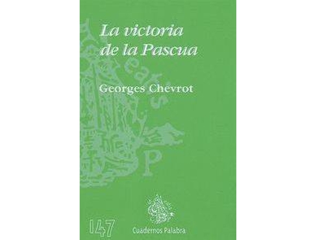 Livro La Victoria De La Pascua de Georges Chevrot (Espanhol)