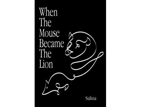 Livro When The Mouse Became The Lion de Salina (Inglês)