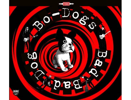 Vinil LP Bo-Dogs - Bad Bad Dog!