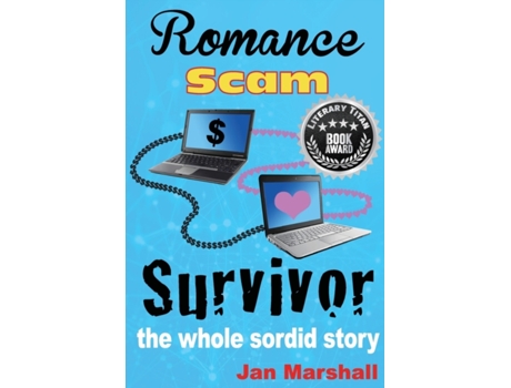 Livro Romance Scam Survivor: The Whole Sordid Story Jan Marshall (Inglês)