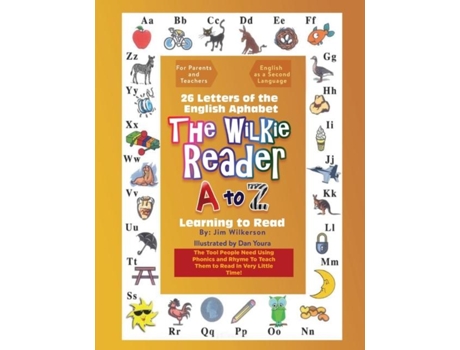 Livro The Wilkie Reader The English Alphabet From A To Z De Jim Wilkerson (inglês)