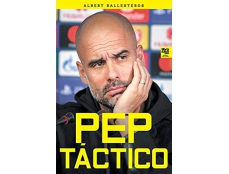 Livro Pep Táctico De Albert Ballesteros Ferrer (espanhol)