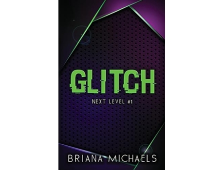 Livro Glitch - Discreet Cover Edition de Briana Michaels (Inglês)