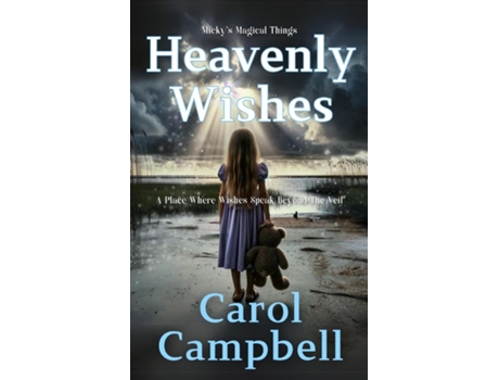 Livro Heavenly Wishes de Carol A Campbell (Inglês)