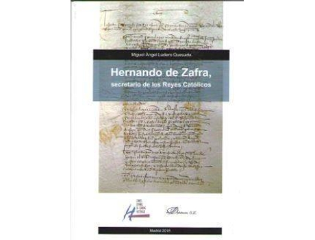 Livro Hernando De Zafra, Secretario De Los Reyes Catolicos