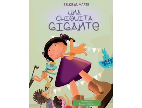 Livro Una Chiquita Gigante de Marte, Belkis et al. (Inglês)