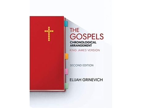 Livro The Gospels Chronological Arrangement King James Version de Elijah Grinevich (Inglês - Capa Dura)