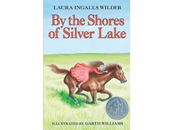 Livro By the Shores of Silver Lake de Laura Ingalls Wilder (Inglês)