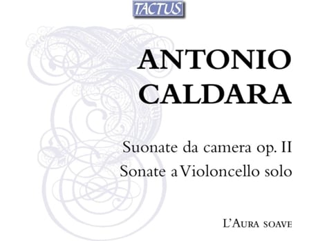 CD L'Aura Soave - Suonate da camera/Sonate a Violoncello solo (2CDs)