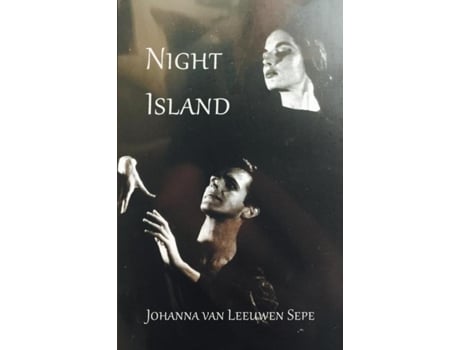 Livro Night Island De Johanna Van Leeuwen Sepe (inglês)