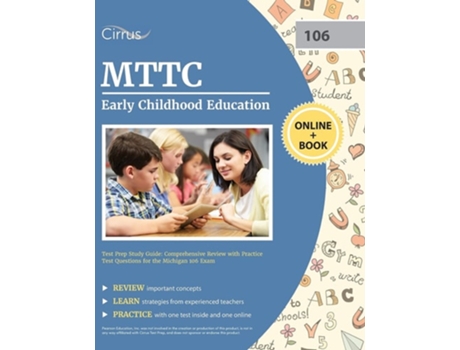 Livro Mttc Early Childhood Education Test Prep Study Guide Comprehensive Review With Practice Test Questions For The Michigan 106 Exam De Cox (inglês)