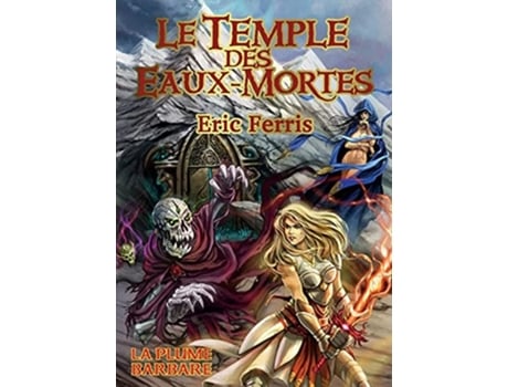Livro Le Temple Des Eaux-mortes De Eric Ferris (francês)