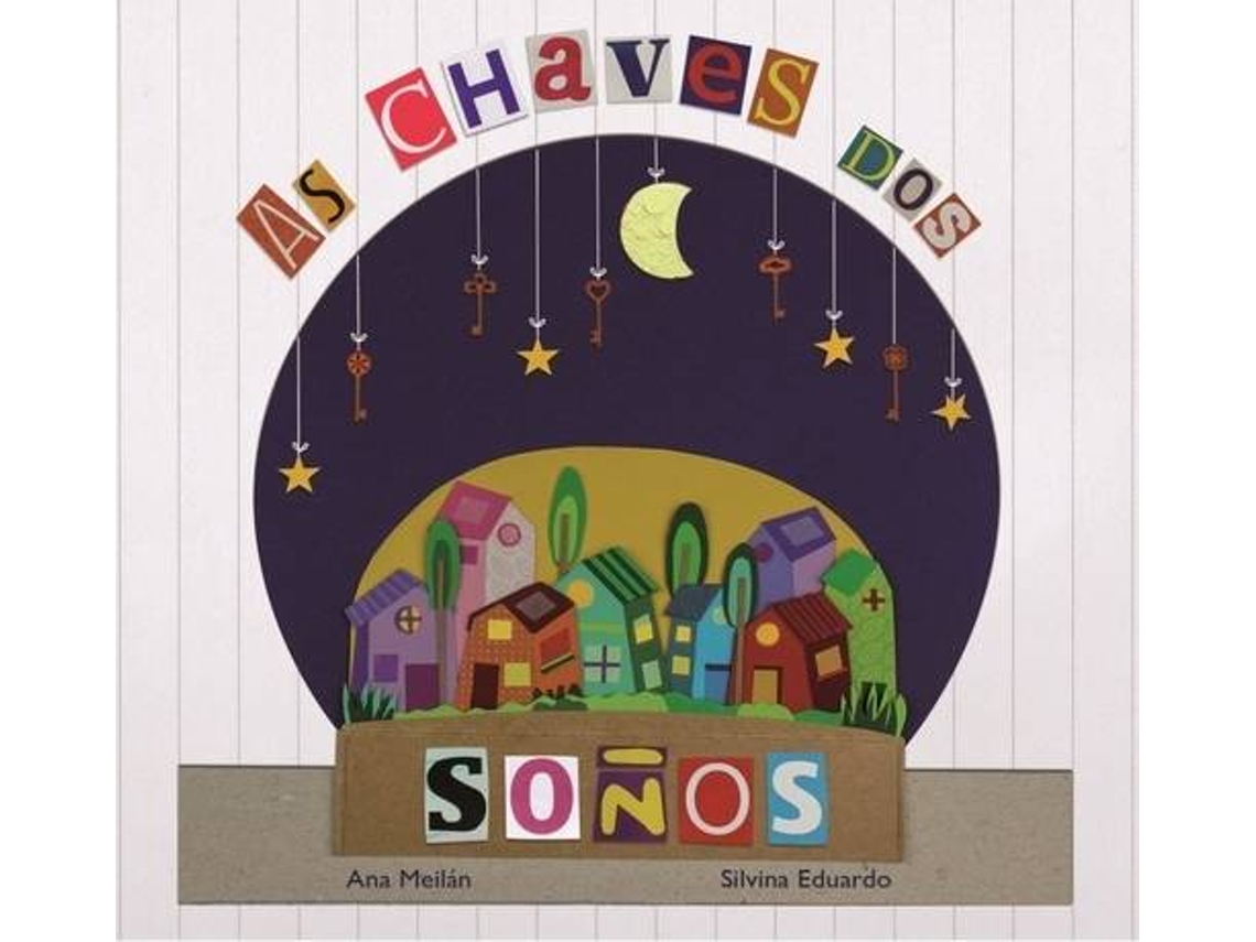 Livro As Chaves Dos Soños de Ana Meilán García