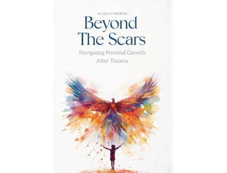 Livro Beyond the Scars Navigating Personal Growth After Trauma de Lisa M Wineburg (Inglês)