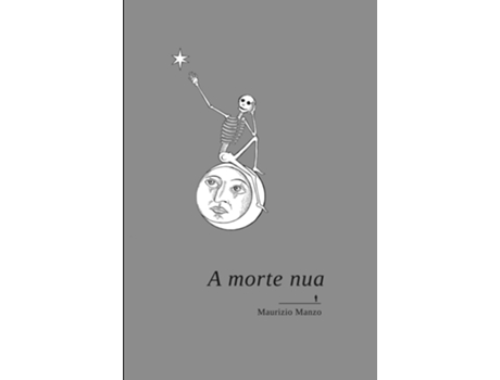 Livro A Morte Nua De Maurizio Manzo (português Do Brasil)