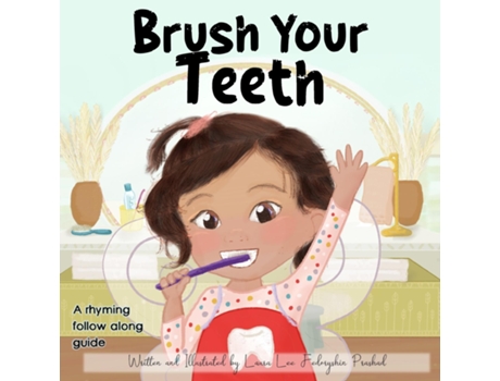 Livro Brush Your Teeth de Laura Lee Fedoryshin Prashad (Inglês)