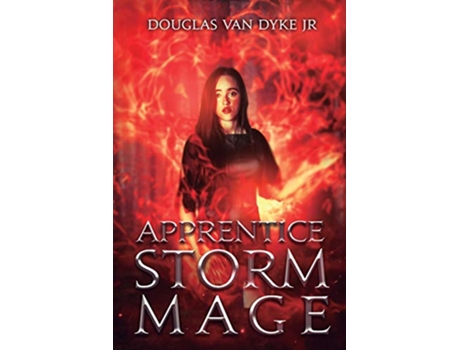 Livro Apprentice Storm Mage StormMage Chronicles de Douglas Van Dyke Jr (Inglês)