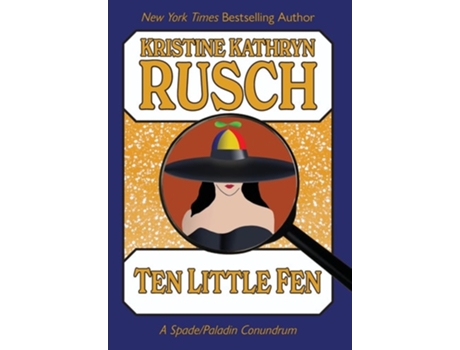 Livro Ten Little Fen A Spade/paladin Conundrum De Kristine Rusch (inglês - Capa Dura)