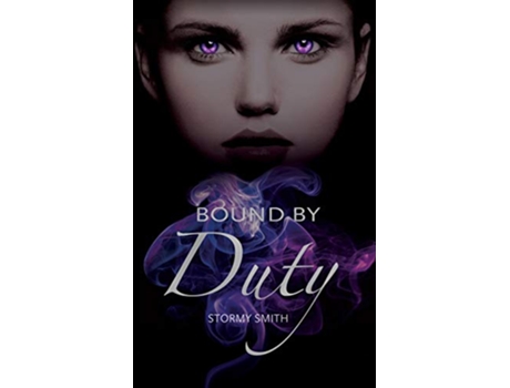 Livro Bound by Duty de Stormy Smith (Inglês)
