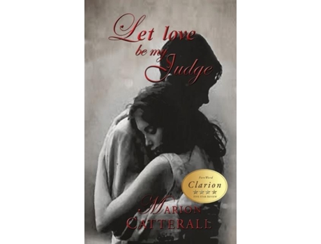 Livro Let Love Be My Judge De Marion Catterall (inglês)