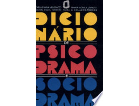 Livro Dicionário De Psicodrama E Sociodrama de MENEGAZZO (Português do Brasil)
