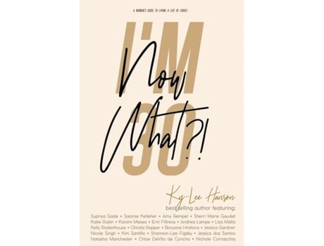 Livro Im 30, Now What?! de Ky-Lee Hanson (Inglês)