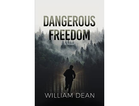 Livro Dangerous Freedom de William Dean (Inglês)