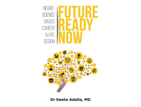 Livro Future Ready Now De Sweta Adatia (inglês)
