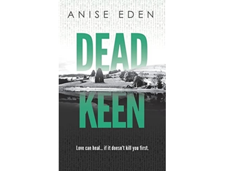 Livro Dead Keen de Anise Eden (Inglês)