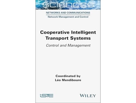 Livro Cooperative Intelligent Transport Systems de Léo Mendiboure (Inglês - Capa Dura)