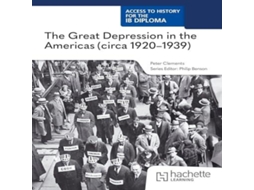 Livro Access to History for the IB Diploma The Great Depression in the Americas de Peter Clements (Inglês)