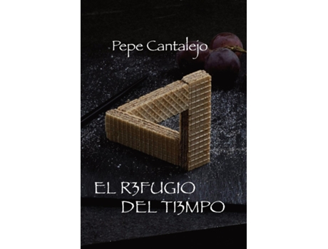 Livro El refugio del tiempo de Pepe Cantalejo (Inglês)