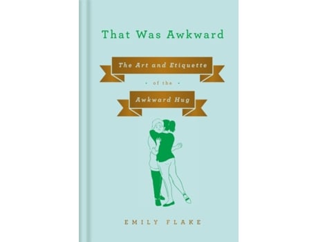 Livro that was awkward de emily flake (inglês)