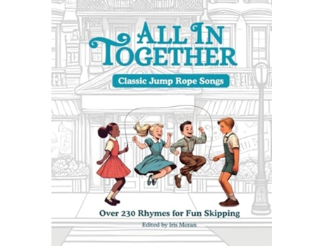 Livro All in Together - Jump Rope Rhymes de Iris Moran (Inglês)