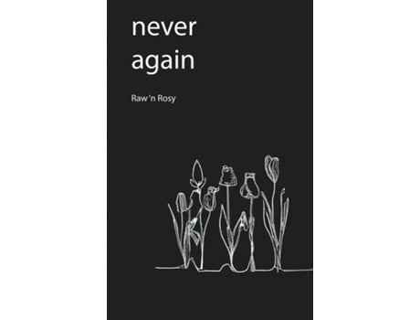 Livro Never again de Tender Tulip (Inglês)