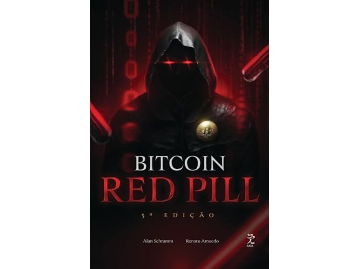 Livro Bitcoin Red Pill De Alan Schramm (português Do Brasil) | Worten.pt
