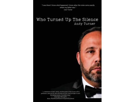 Livro Who Turned Up the Silence de Andy Turner (Inglês)